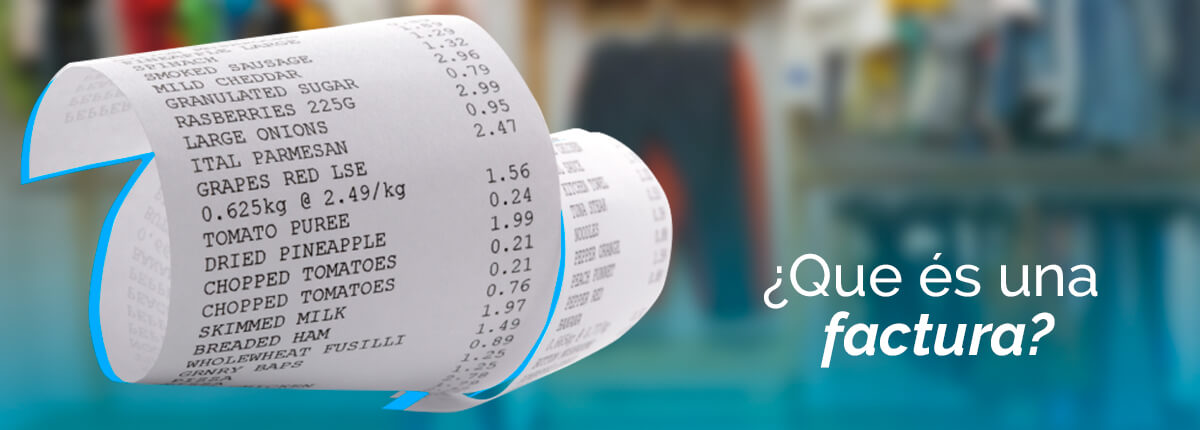 que-es-una-factura-y-por-que-es-tan-importante qué es una factura