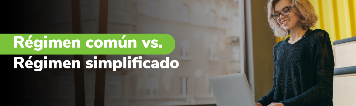 regimen-comun-regimen-simplificado régimen común vs régimen simplificado
