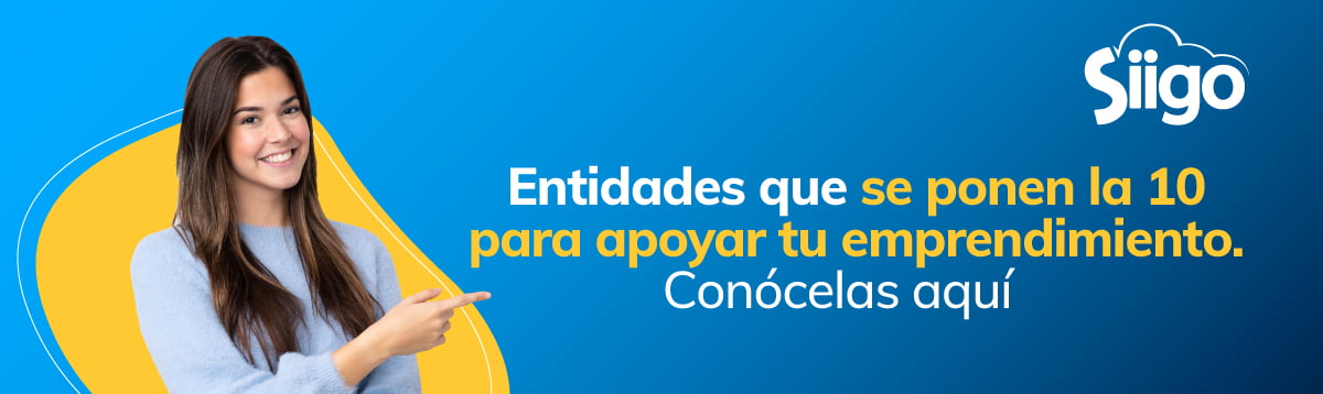 Entidades que apoyan y financian el emprendimiento en Colombia