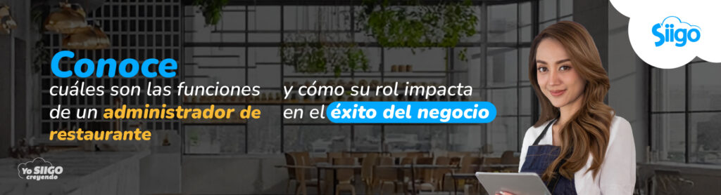 Funciones de un administrador de restaurante.
