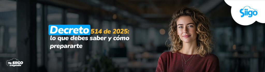 Decreto 514 de 2025.