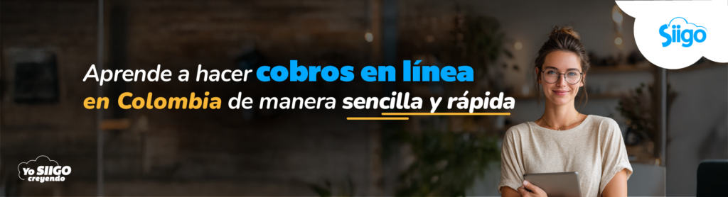 Cómo hacer cobros en línea